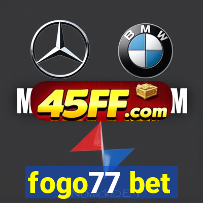 fogo77 bet